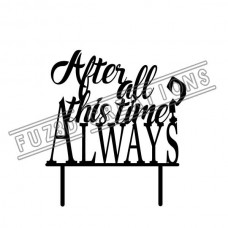 Anniversary - After all this time